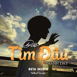 Biết Tìm Đâu