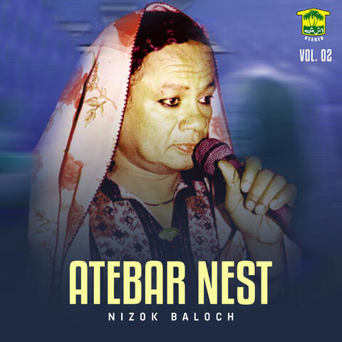Atebar Nest, Vol. 02