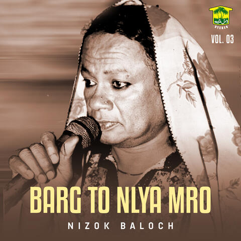 Barg To Nlya Mro, Vol. 03