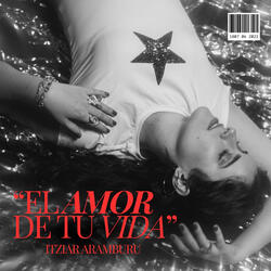 "El amor de tu vida”