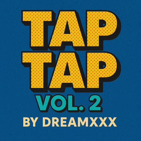 Tap Tap Vol. 2