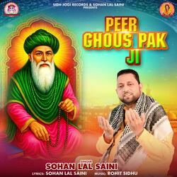 Peer Ghous Pak Ji