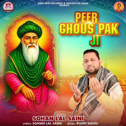 Peer Ghous Pak Ji