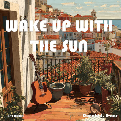 Wake Up with the Sun