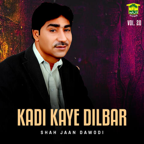 Kadi Kaye Dilbar, Vol. 20