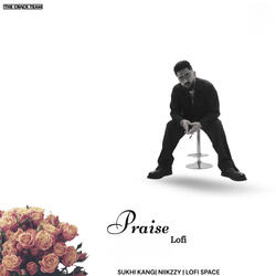 Praise (Lofi)