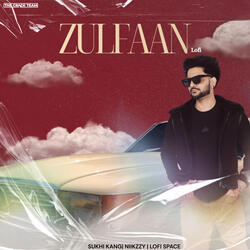 Zulfaan  (Lofi)