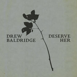 Deserve Her