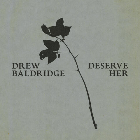 Deserve Her