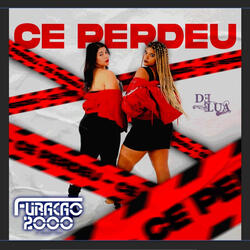 Cê perdeu