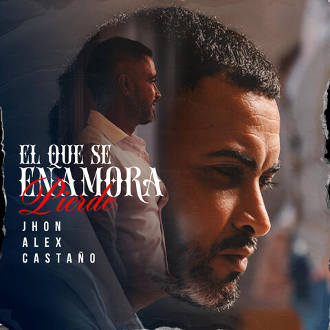 El Que Se Enamora Pierde