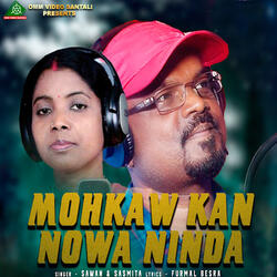 Mohkaw Kan Nowa Ninda