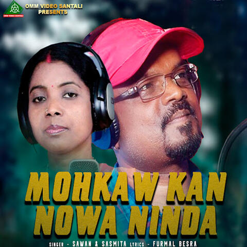 Mohkaw Kan Nowa Ninda