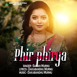 Phir Phirya