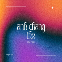 Anh Chẳng Thể