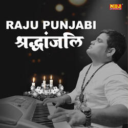 Raju Punjabi Shradhanjali
