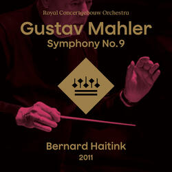 Mahler: Symphony No. 9 in D Major: IV. Adagio. Sehr langsam und noch zurückhaltend