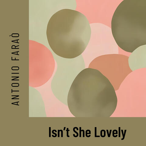 Isn't She Lovely