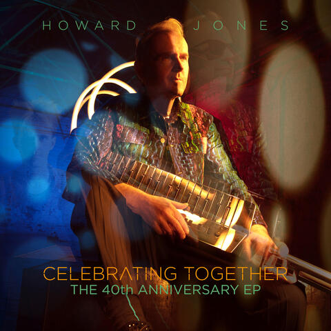 Celebrating Together: The 40th Anniversary EP