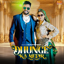 Dhunge Ka Mitar