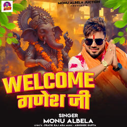 Welcome Ganesh Ji