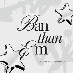 Bạn Thân Em