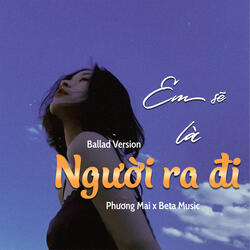 Em Sẽ Là Người Ra Đi