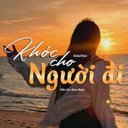 Khóc Cho Người Đi