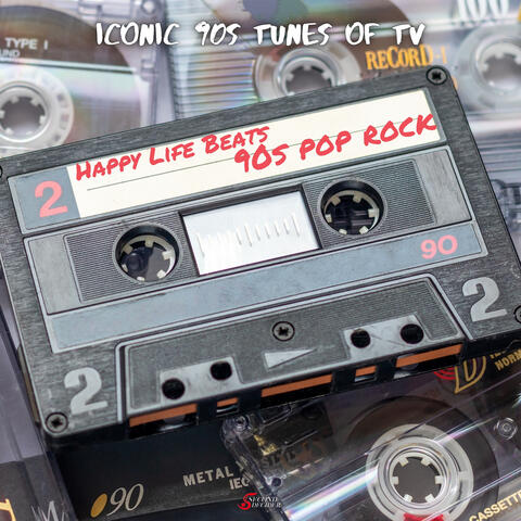 Happy Life Beats - 90s Pop Rock