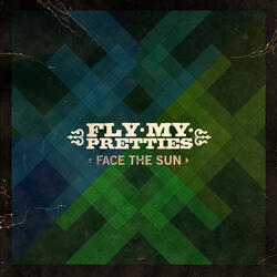 Face The Sun