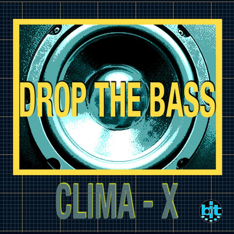 Drop the Bass