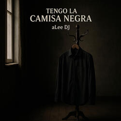 Tengo La Camisa Negra