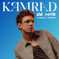 Be Mine (Acoustic Version)