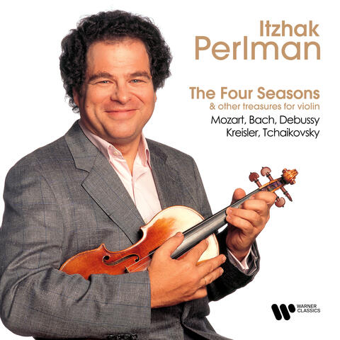 Vivaldi: The Four Seasons & Other Treasures for Violin by Mozart, Bach, Debussy, Kreisler, Tchaikovsky.