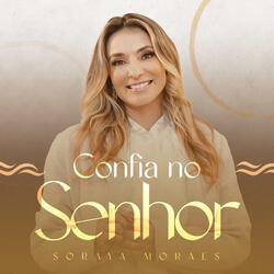 Confia no Senhor