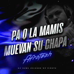 Pa Q Las Mamis Muevan Su Chapa