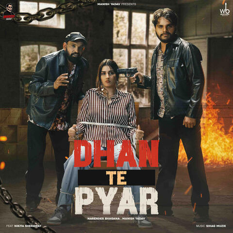 Dhan Te Pyar (feat. Nikita Sherawat)