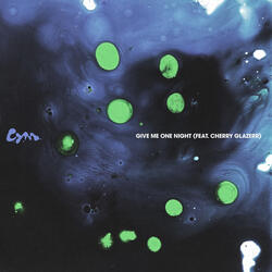 Give Me One Night (feat. Cherry Glazerr)