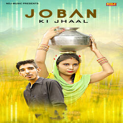 Joban Ki Jhaal