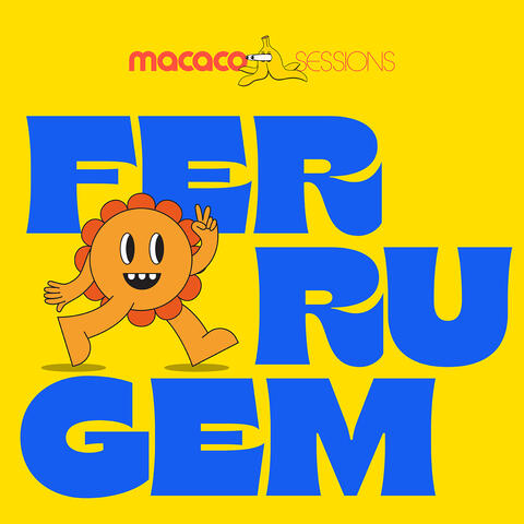 Macaco Sessions: Ferrugem