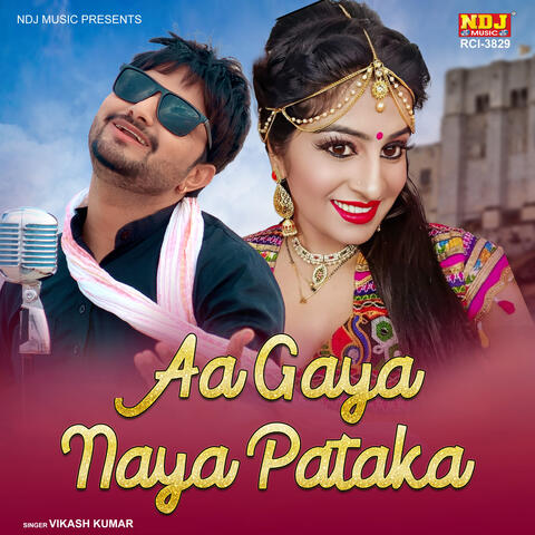 Aa Gaya Naya Pataka