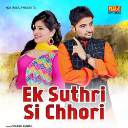 Ek Suthri Si Chhori