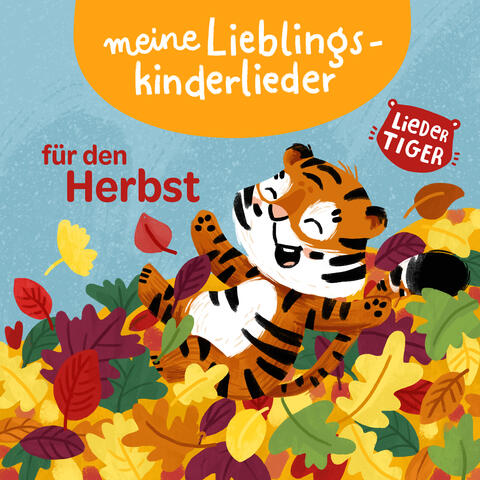 Meine Lieblingskinderlieder für den Herbst