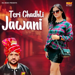 Teri Chadhti Jawani