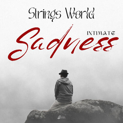 Strings World - Sadness - Intimate
