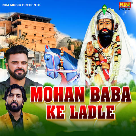 Mohan Baba Ke Ladle
