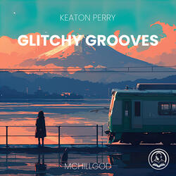 Glitchy Grooves