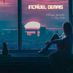 Incrível Demais