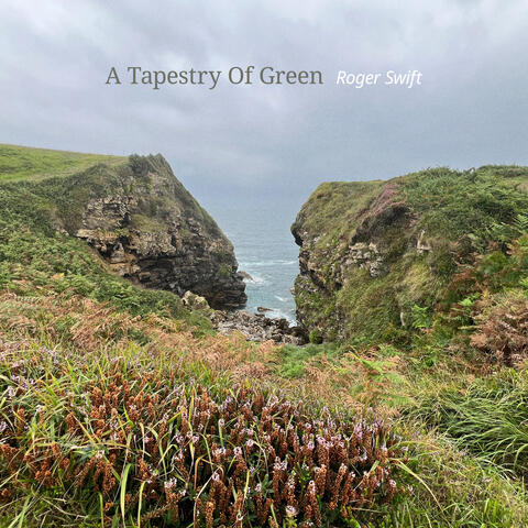 A Tapestry Of Green