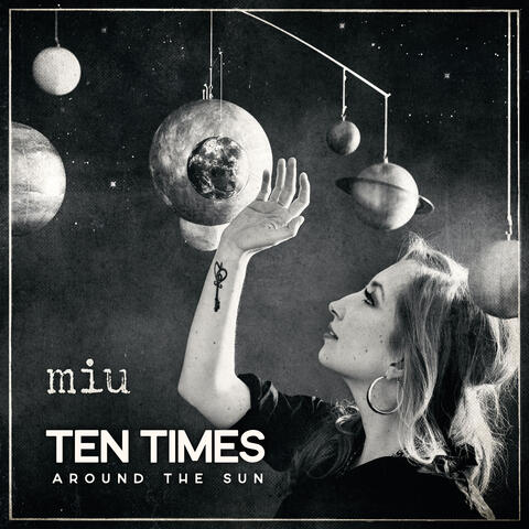Ten Times Around the Sun